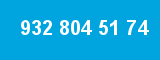 932 804 51 74 932 804 51 74